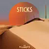 Sticks - Single album lyrics, reviews, download