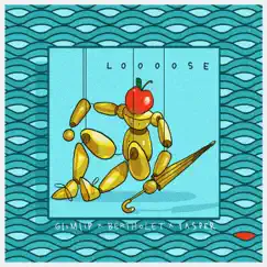 Loooose - Single by Glimlip, Bertholet & Yasper album reviews, ratings, credits