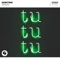 TUTUTU (Extended Mix) - Quintino lyrics
