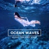 Ocean Waves: Music for Deep Sleep