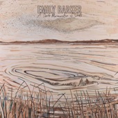 Emily Barker - Any More Goodbyes