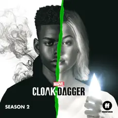 Cloak & Dagger: Season 2 (Original Television Series Soundtrack) by Various Artists album reviews, ratings, credits