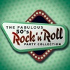 The Fabulous 50's Rock 'n' Roll Party Collection