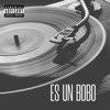 El Versiculo - Es un Bobo
