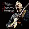 The Guitar Mastery of Tommy Emmanuel album lyrics, reviews, download