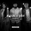 Água e Pão (Playback) - Single