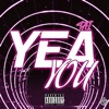 Yea You - Single