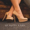 Quality Lady - Single