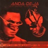 Anda Deja - Single