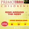 Ring around the Rosy (Toddler Songs Primotrax) [Performance Tracks] - EP album lyrics, reviews, download