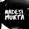 Mukta - Nadesi lyrics