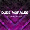 I Love Music - Single album lyrics, reviews, download