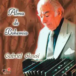 Alma de Bohemio - Gabriel Clausi Alma de Bohemio - Gabriel Clausi