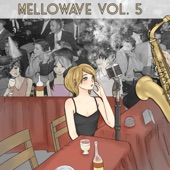 Mellowave, Vol. 5 artwork