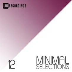 Minimal Selections, Vol. 12 by Various Artists album reviews, ratings, credits