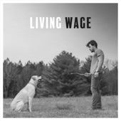 Will Overman - Living Wage