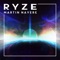 Ryze - Martin Nayere lyrics