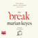 Marian Keyes - The Break