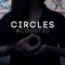 Circles (Acoustic) artwork