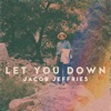 Let You Down - Single