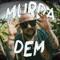 Murda Dem - ILUMINATIK BUFFON lyrics