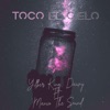 Toco el Cielo (feat. Manco the Sound) [Remix] - Single