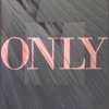 Only - Single