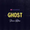 Ghost - Single album lyrics, reviews, download