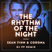 The Rhythm of the Night (DJ PP Remix) artwork