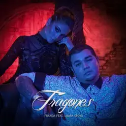Tragones (feat. Franda) - Single - Laura Spoya Tragones (feat. Franda) - Single - Laura Spoya