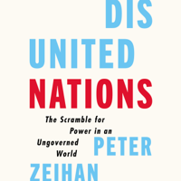 Peter Zeihan - Disunited Nations artwork