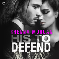 Rhenna Morgan - His to Defend artwork