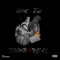 Dumb4real (feat. La Pac) - J Uzi lyrics