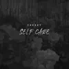 Self Care - Single album lyrics, reviews, download