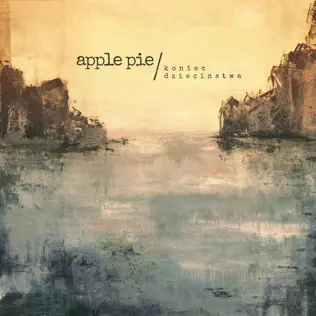 last ned album Apple Pie - Koniec Dziecinstwa