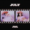 July (feat. Leon Bridges) by Noah Cyrus iTunes Track 1