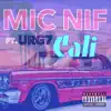 Cali (feat. Urg7) - Single album lyrics, reviews, download