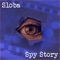 Spy Story, Act 4 (feat. David Maxim Micic) - Sloba lyrics