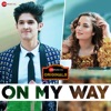 On My Way - Single