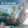 In Your Mind song lyrics