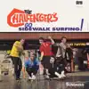 Go Sidewalk Surfing! album lyrics, reviews, download