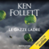 Ken Follett - Le gazze ladre