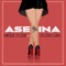 Asesina (feat. Selena Luna) - Migue Flow lyrics