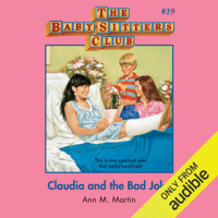 Ann M. Martin - Claudia and the Bad Joke: The Baby-Sitters Club, Book 19 (Unabridged) artwork