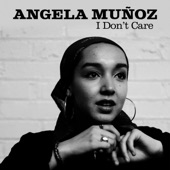 Adrian Younge;Angela Muñoz - I Don't Care
