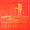 OLD BLOOD