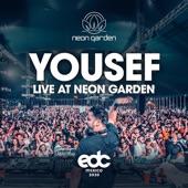Yousef, Live at Neon Garden, EDC Mexico 2020 (DJ Mix) artwork