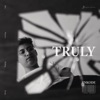 Truly - EP