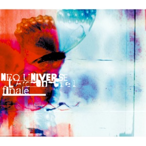 NEO UNIVERSE/finale - EP