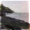 Hazey Blue - Single